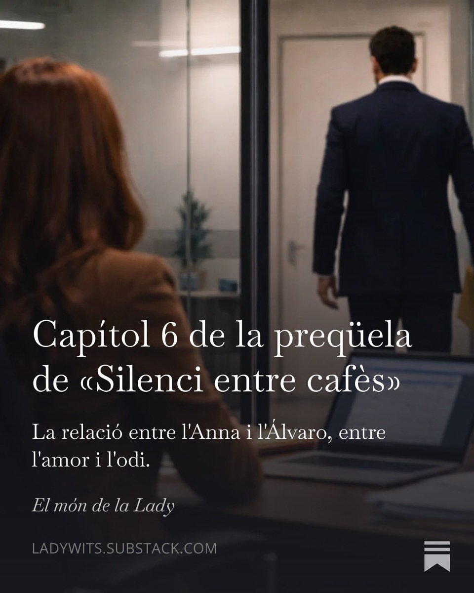 LADY_WITS's tweet image. Nova #newsletter amb el capítol 6 de la preqüela de «Silenci entre cafès», espero que us agradi, ja en queden només dos… 😈

#byLady 💛

open.substack.com/pub/ladywits/p…