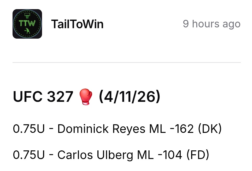 TailToWin's tweet image. UFC 327 Recap 🥊

✅0.75U - Reyes ML -162
✅0.75U - Ulberg ML -104

2-0 (+1.18U) 📈