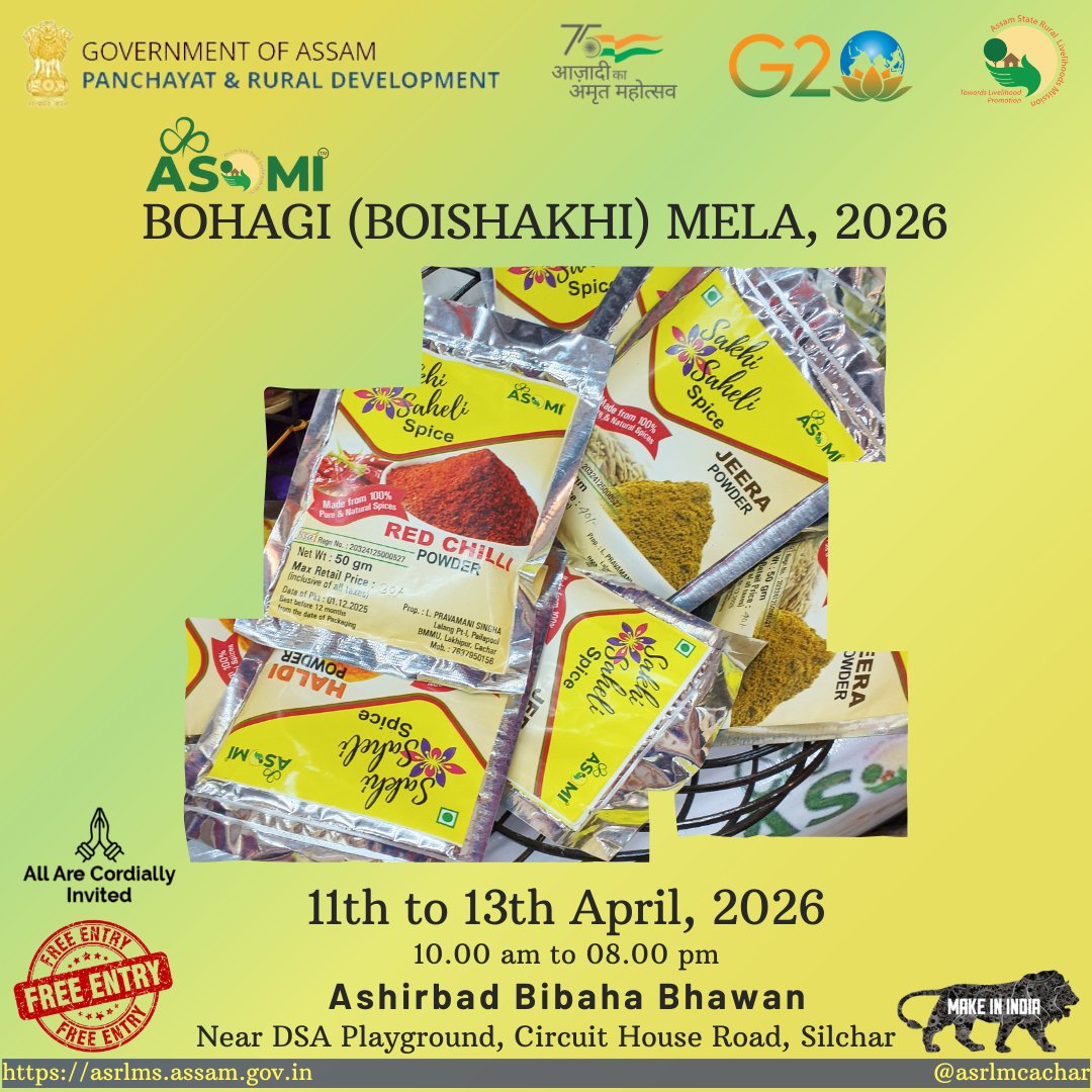 asrlmcachar's tweet photo. ASOMI BOHAGI (BOISHAKHI) MELA 2026

Celebrate Bohag with local flavours &amp; handcrafted products by ASRLM SHGs—supporting rural livelihoods.

🗓 11–13 April 2026
🕙 10 AM–8 PM
📍 Ashirbad Bibaha Bhawan, Silchar
🎟 Free Entry

Celebrate. Shop. Support. ✨ https://t.co/0EbCvF7TTF