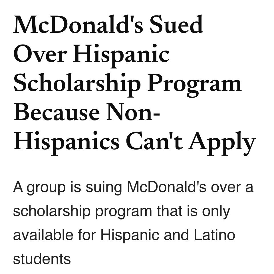 The entire business model of so-called “anti-DEI” lawyers and law groups is to maintain DEI policies that are compliant with the Civil Rights Act.

Let’s say a corporation, per their mandated DEI polices imposed by international finance’s ESG scoring, creates a Latino scholarship