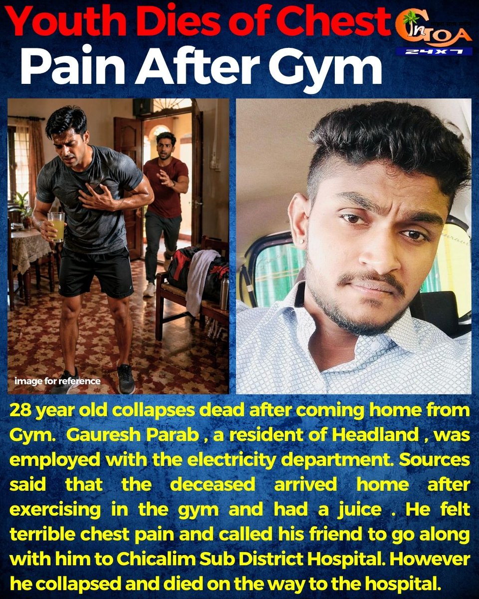 InGoa24x7's tweet image. Youth Dies of Chest Pain After Gym

#Goa #Goanews #Death #ChestPain #Gym #Youth