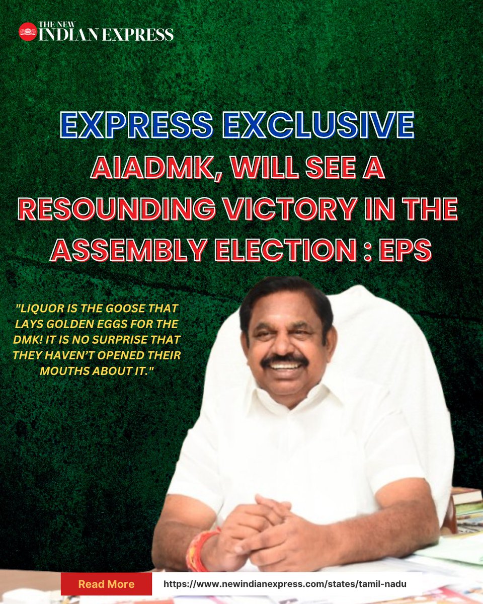 xpresstn's tweet photo. #TNIEinterview | We will increase the government’s revenue without burdening the people and implement welfare schemes, said @AIADMKOfficial general secretary and Leader of Opposition @EPSTamilNadu in an exclusive interview with #TNIE’s @muruga_TNIE.
@AntoJoseph
@AIADMKITWINGOFL
@BJP4TamilNadu
Read the full interview here:
https://t.co/BgqE7sZS3X