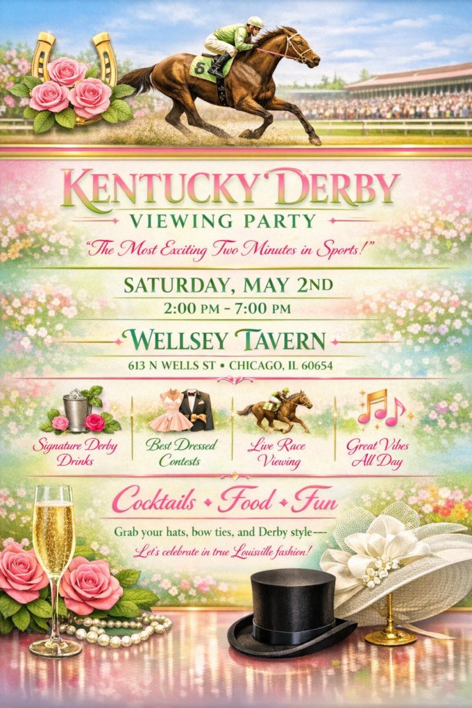 CityAlert's tweet photo. 🏇 Pull up to Chicago’s ultimate Derby party 🔥

🍹 Signature cocktails 
📸 Photobooth for your Derby drip
👒 Bowtie &amp; Fascinator Contest 

📍 The Wellsey | 613 N Wells St
📅 Sat May 2
⏰ 2PM–7PM

🎟️ Grab your tickets using the City Alert exclusive link (https://t.co/ZdfVQC9K8M) https://t.co/hDw4aBwAao