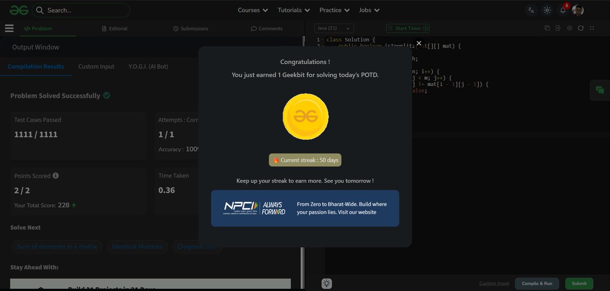 krishgtr214's tweet photo. Day50/60                                      
Solved today’s #ProblemOfTheDay –  Toeplitz matrix
@geeksforgeeks
and earned my 98th  Geekbit!   
ID - krishgzzfn

@NPCI_NPCI
One More POTD Solved...
#geekstreak60 #npci https://t.co/mHUuh0oUmM