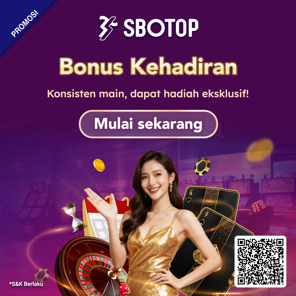 Yang penting hadir! Apalagi ada Bonus Kehadiran di #SBOTOP! Scan kode QR sekarang!