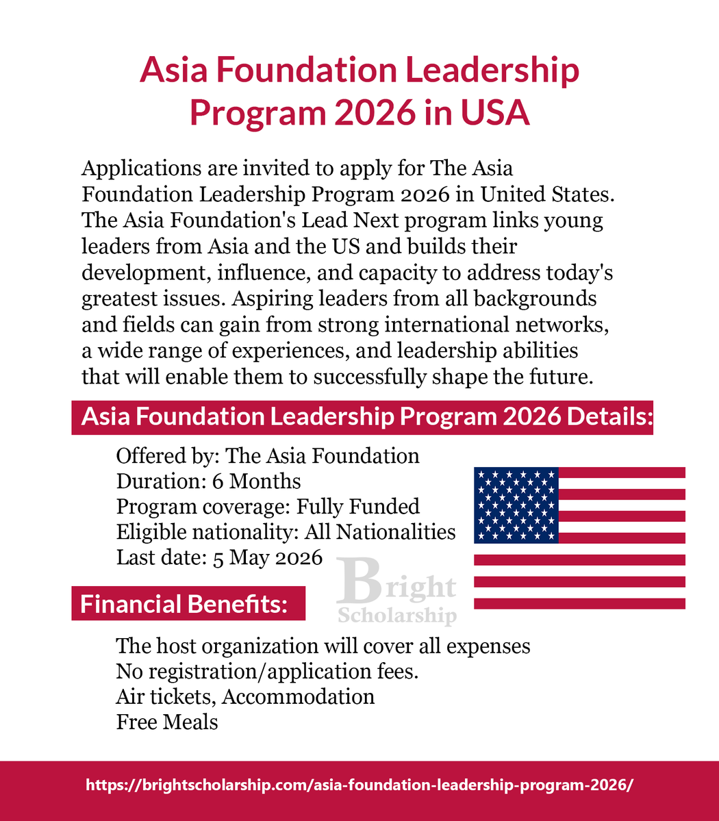 BrightSship's tweet image. Asia Foundation Leadership Program 2026 in USA (Fully Funded)

Duration: 6 Months
Eligible nationality: All Nationalities
Award country: United States
Last date: 5 May 2026

Apply Link: brightscholarship.com/asia-foundatio…

#BrightScholarship #FullyFunded #LeadershipProgram #USA