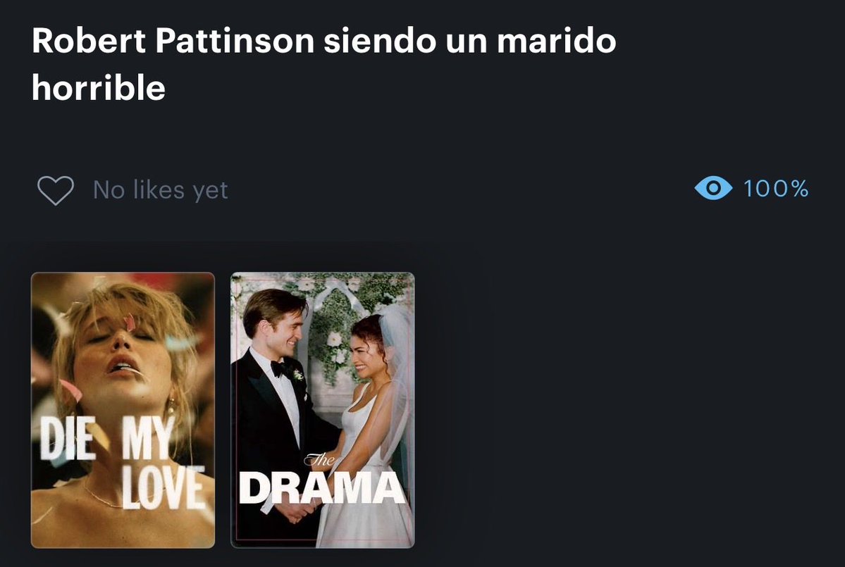 Hace algunos años Robert Pattinson le pidió a su agente que le consiguiera papeles en los que interprete al peor esposo de la historia. Excelente servicio