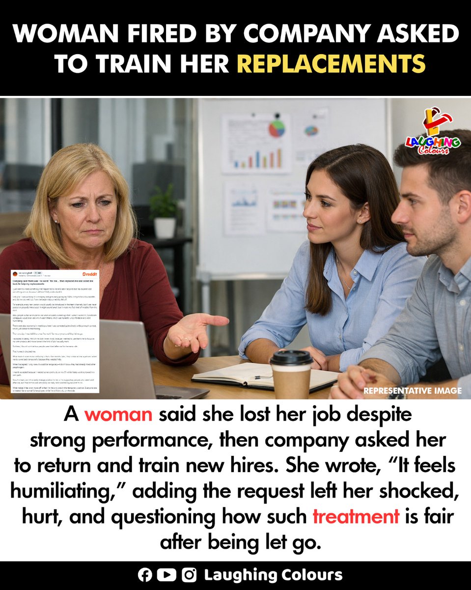 LaughingColours's tweet image. Fired woman asked to train 😔

#Workplace #CorporateLife #JobIssues #Viral