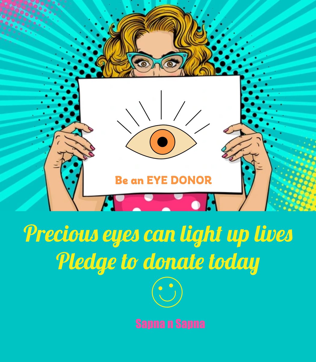 Sapna_n_Sapna's tweet image. In silent grace your eyes can give
A chance for someone else to live
To see, to smile, to truly thrive

नेत्रदान है महादान- Donate because you can-Enlighten the life of multiple Blind People -DONATE EYES- ORGAN DONATION AWARENESS 🇮🇳
#DonateOrganSaveLife #donateblood #donateeyes