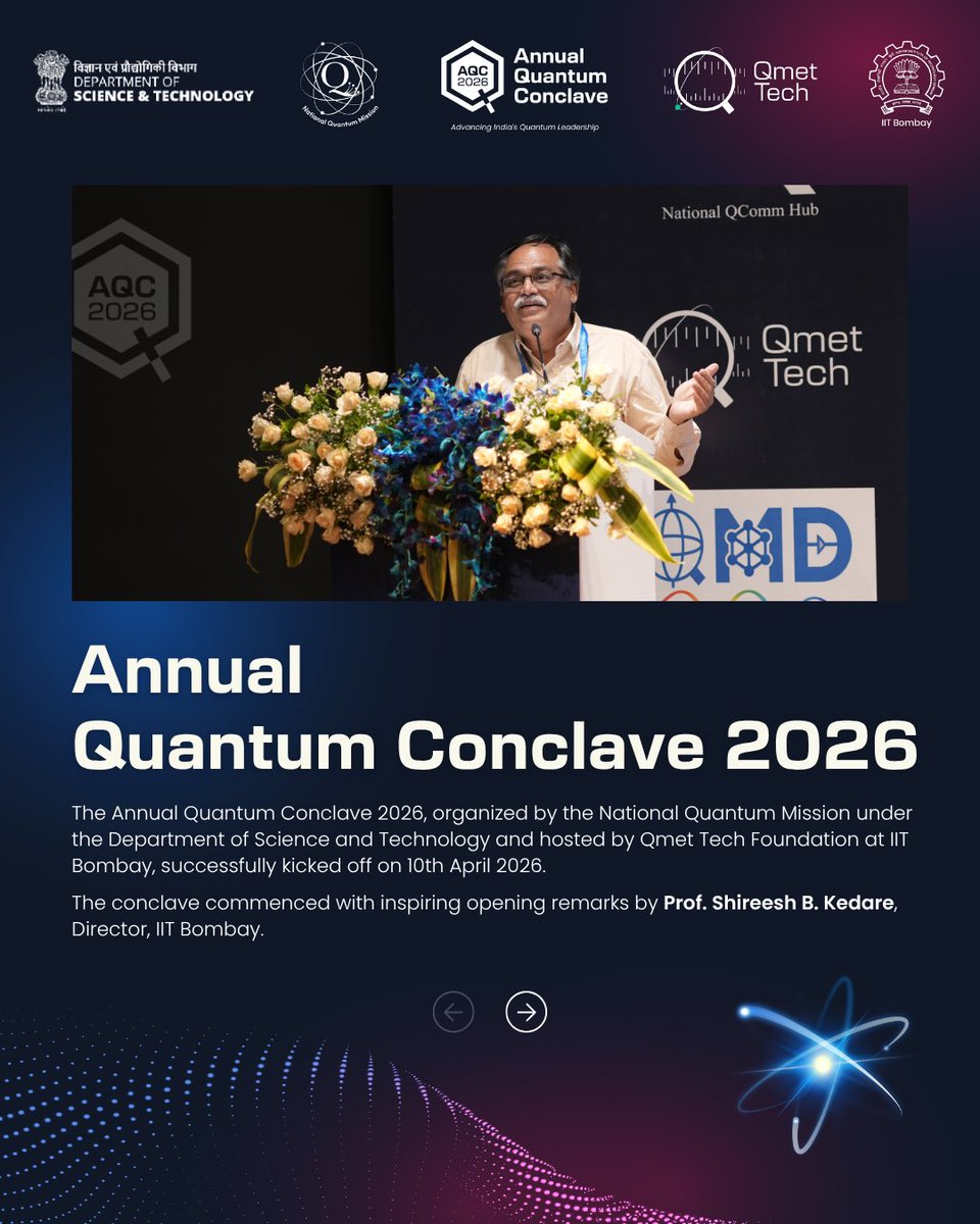 qmet_tech's tweet photo. Day 1 of the Annual Quantum Conclave 2026 commenced on a strong note at @iitbombay, bringing together key stakeholders from across India’s quantum ecosystem.

@IndiaDST 

#QuantumConclave2026 #QuantumIndia #NationalQuantumMission #DeepTech #InnovationEcosystem #QuantumTechnology https://t.co/uI7njV9w1k