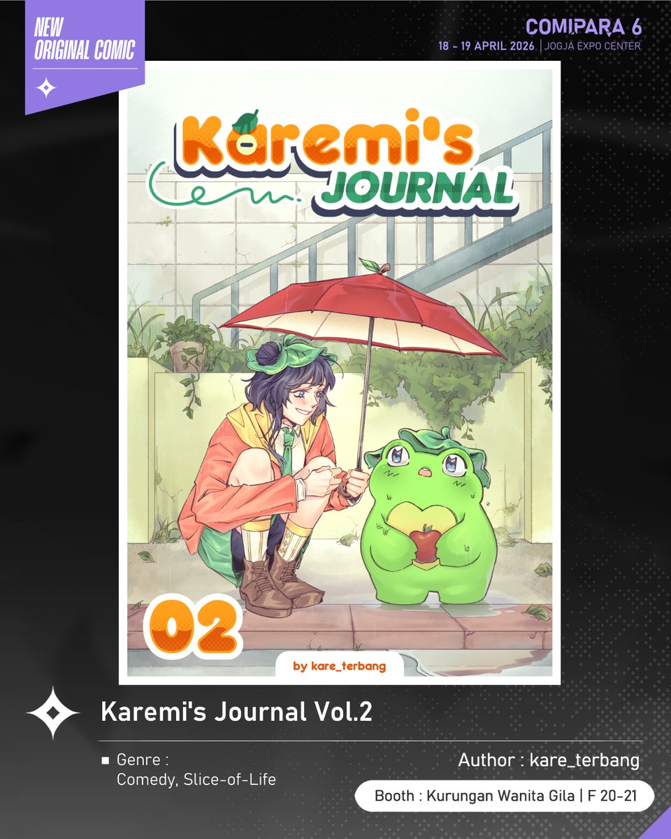 comipara_id's tweet image. [COMIC RAID]
Author: kare_terbang
Booth: F 20-21  -  Kurungan Wanita Gila

Kali ini ada komik karya Kak kare_terbang, berjudul "Karemi's Journal Vol.2" yang akan dijual di Comipara 6 besok lho!

Sampai ketemu!✨

Comipara 6
18-19 April 2026
Jogja Expo Center

#comicraid6
