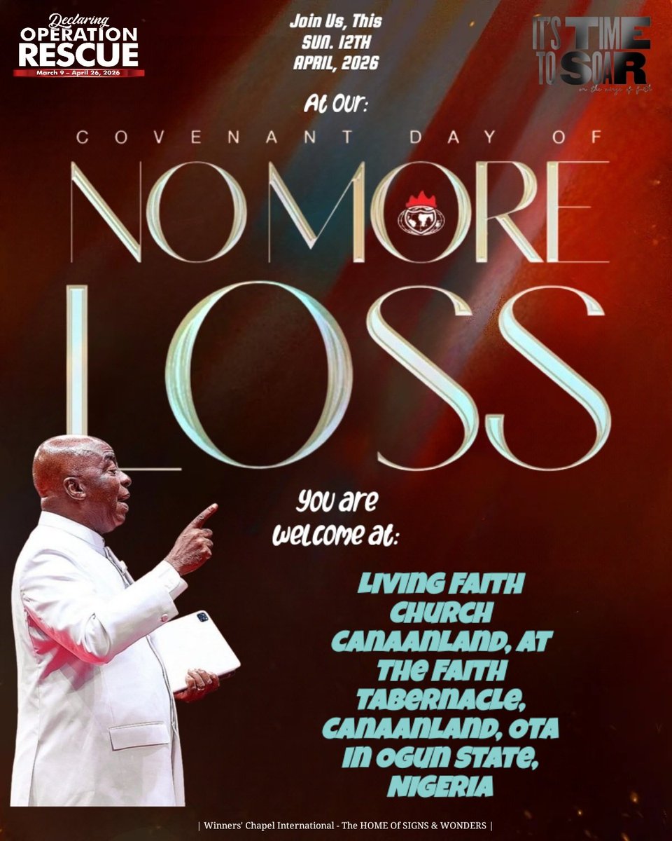 WinnersChapelNL's tweet image. COVENANT DAY OF #NoMoreLoss SERVICE | SUN., APRIL 12TH., 2026 From WCI At #Canaanland via #Facebook :👉 facebook.com/share/v/18KaSy…  👈 &amp;amp; Via #YouTube :👉  youtube.com/live/x9YsftJZ9…  👈| You're Welcome  via :👉 bit.ly/4iORWij 👈| #SanctifiedToBeGlorified | #OpenDoors2026 |