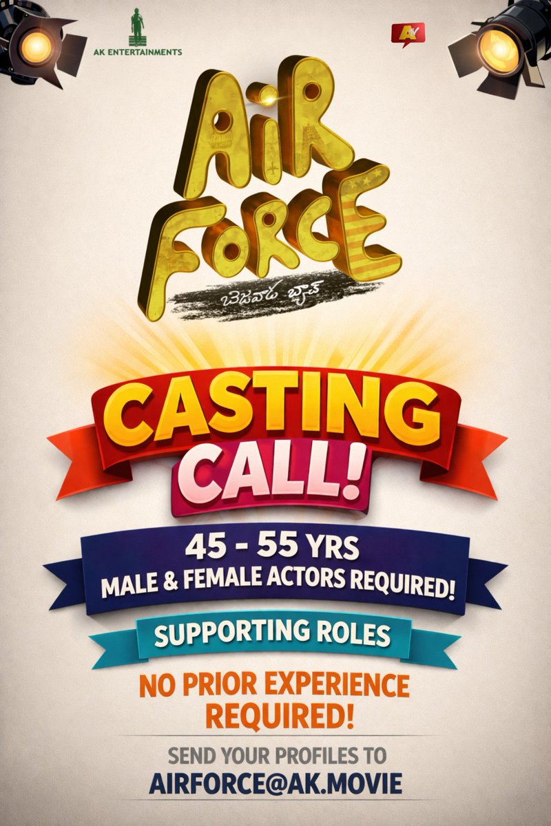 AKentsOfficial's tweet image. CASTING CALL ALERT!🚨

#AIRFORCE – Bezawada Batch is looking for
Male &amp;amp; Female Actors (45–55 Years) for supporting roles ✨

Your cinema journey can start NOW ✈️

🎭 No prior experience required!
📩 Send your profiles to: airforce@ak.movie

#CastingCall #AirforceBezawadaBatch