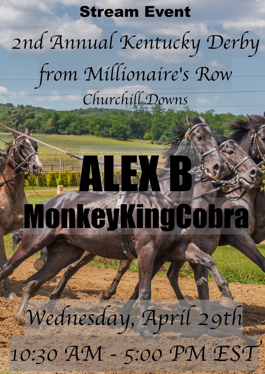 TheMonkeyCobra's tweet image. Hope to see you guys there for my second annual stream from the Kentucky Derby, a day at the race races, WINSDAY from millionaires row!!  I hope to see you there!!!
💰🐴🐎🐒👑🐍
-MKC

#kentucky #derby #horse #race #live #event #millionaires #rrow #fishtankdotlive