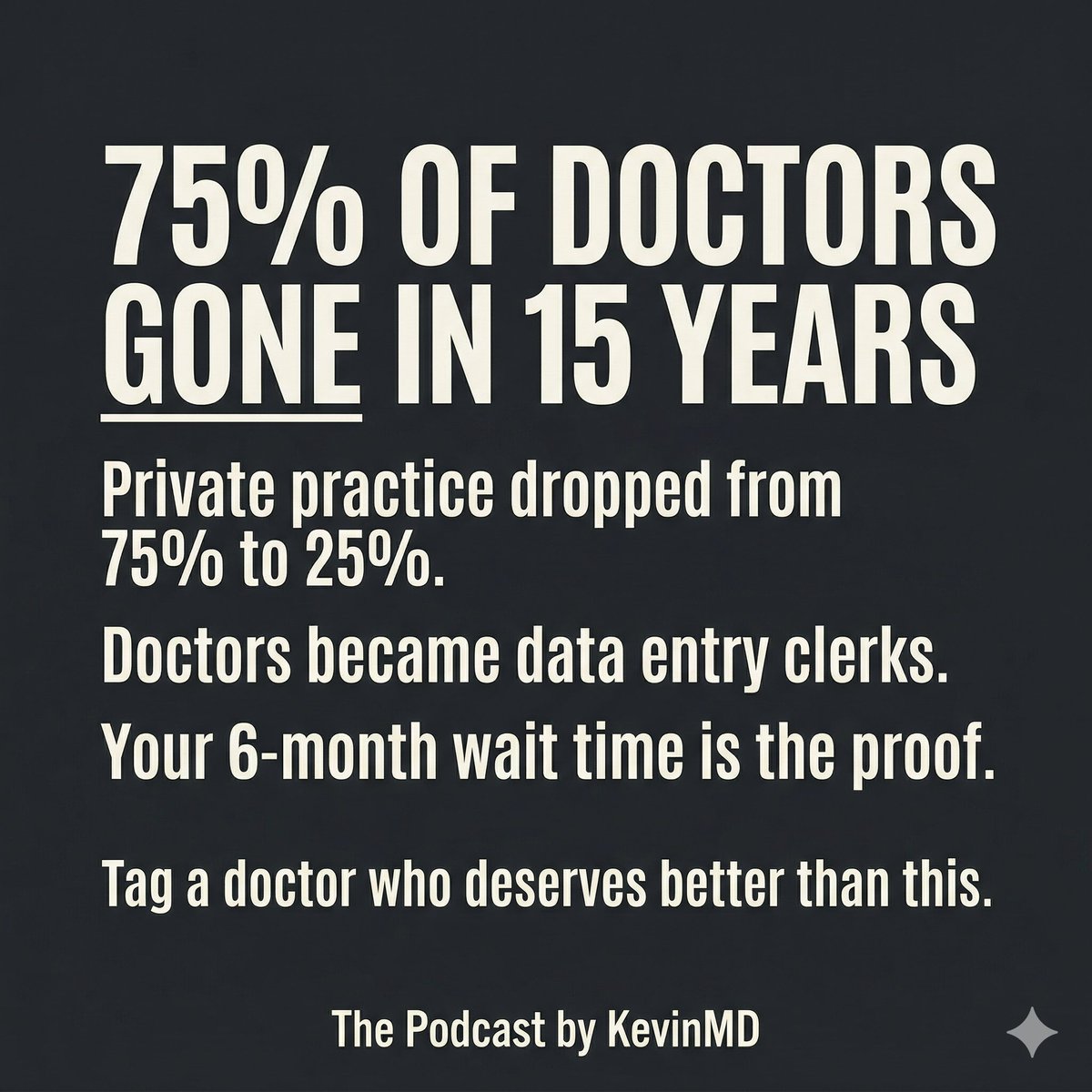 Hospitals get paid two to three times more than a private practice office for the exact same visit. Then we wonder why 75 percent of doctors left independent practice.
 
Neurologist Scott Tzorfas has run a solo practice for 30 years. Half his time goes to prior authorizations,