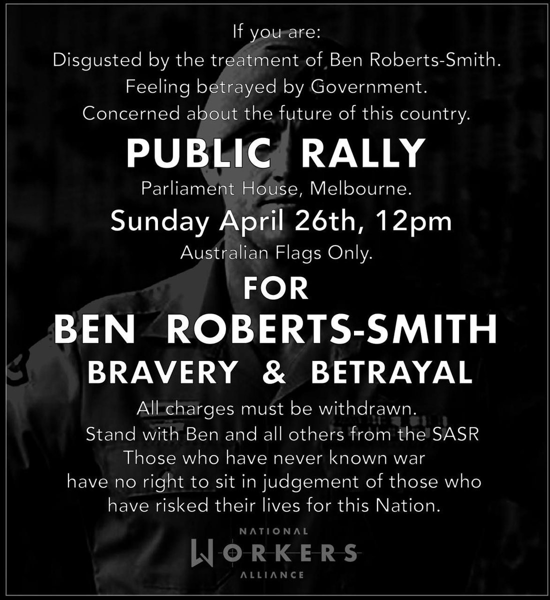 BecFreedom's tweet image. After speaking with Ben's family and them giving their approval for a new date to be set, The National Workers Alliance (@_workers) have released a new flyer for the Ben Roberts-Smith rally. #BRS #BenRobertsSmith #Melbourne