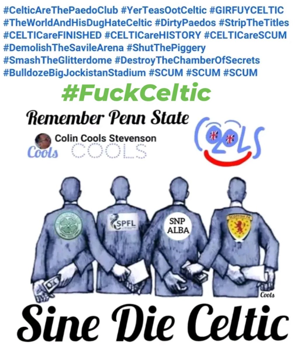 colincools1's tweet image. #FuckCeltic #FUCKtheSFA #FUCKtheSPFL #FUCKtheSNP #FuckScottishNationalism #FuckTheScottishMSM #FUCKtheIRA #FuckHamas #FuckPalestine