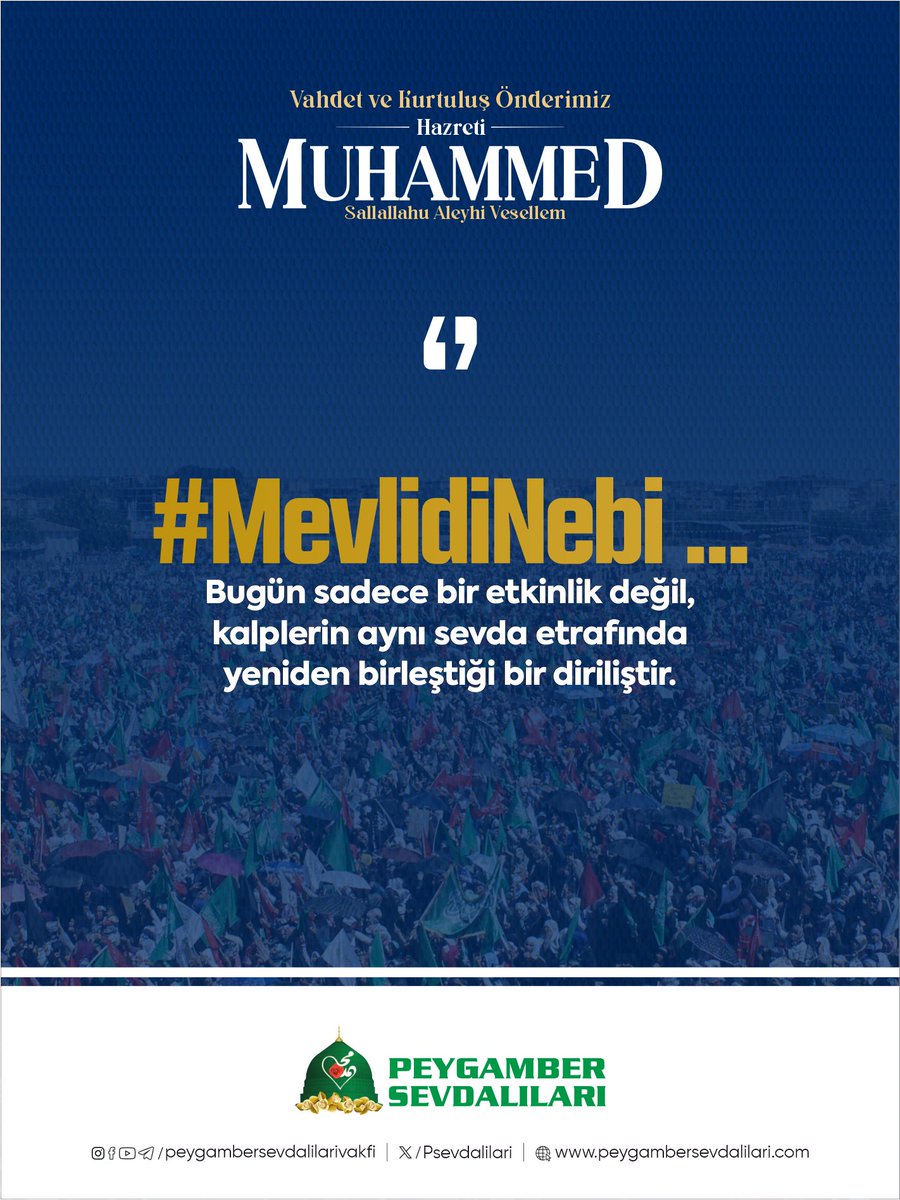 Bugün sadece bir etkinlik değil, kalplerin aynı sevda etrafında yeniden birleştiği bir diriliştir.
#MevlidiNebi