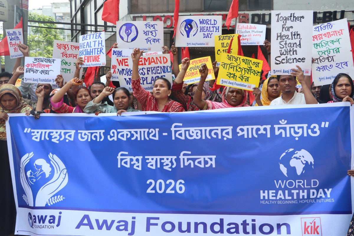 Awaj_fdn's tweet photo. In BD millions of workers face unsafe workplaces, limited healthcare access, rising health inequalities.
Under the theme “Together for health. Stand with science," reminds us to ensure safe work, equal care, science driven health systems for all on this #WorldHealthDay https://t.co/8CZekpPNtS