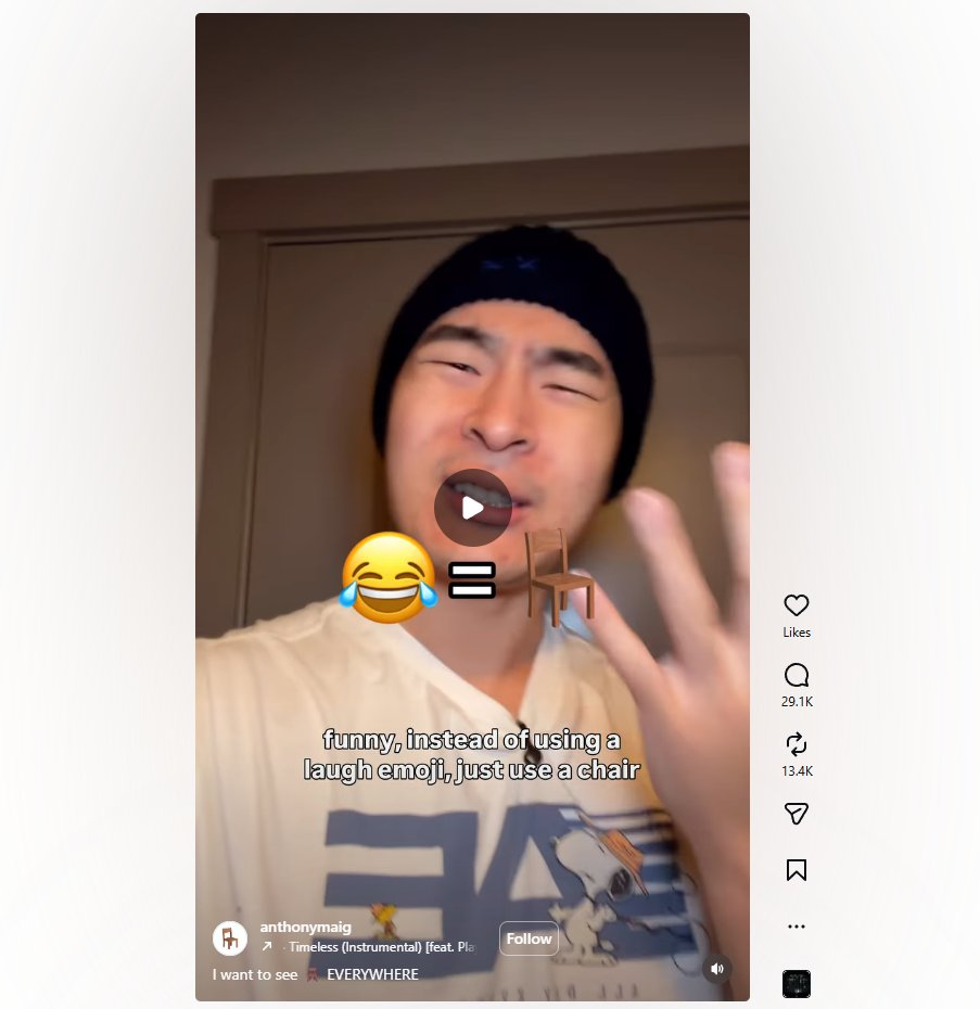 hyamsol's tweet image. In the vid that started the chair trend anthonymaig said when something is funny instead of using 😂 just use 🪑

😂 = 🪑

instagram.com/reels/DVpbey1i…