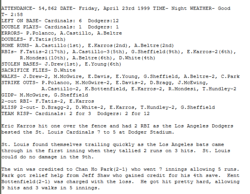 somfanjpn's tweet image. 4/23/1999 Los Angeles 7-5 St. Louis
ドジャース逃げ切り、9連敗でストップ
W : 朴賛浩(2-1)
L : Bottenfield(2-1)
Sv : Shaw(4)
HR : Castillo(1), Karros(2), Beltre(2)