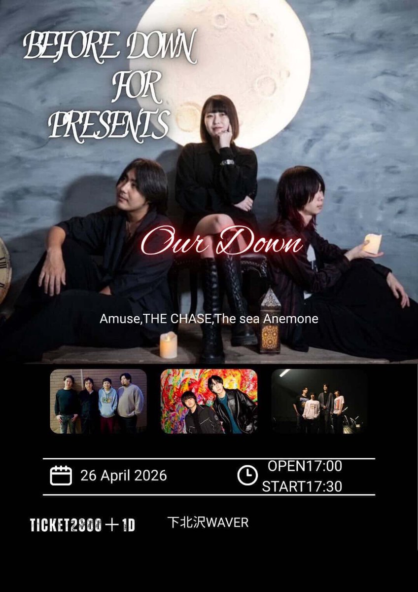 anemone_the's tweet photo. 【🐠ライブ情報🐠】
BERORE DOWN Pre. 『Our Down』

🗓2026.4.26(sun)
📍下北沢 WAVER
🎫 一般¥2,800(+1D) 

アネモネが下北沢に帰ってきたよ！

🔽お取り置きはこちら！🔽
https://t.co/ofBqeUMatE https://t.co/sX517tL6xg