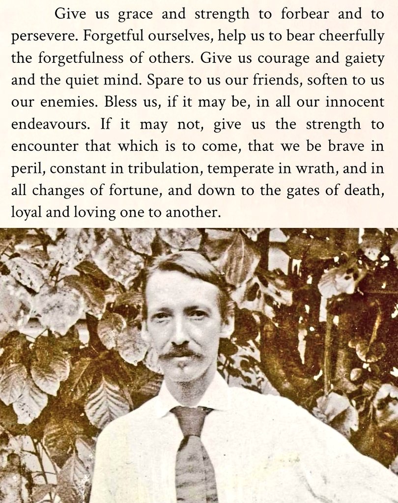 A Stirring Sunday Prayer from 
      Robert Louis Stevenson