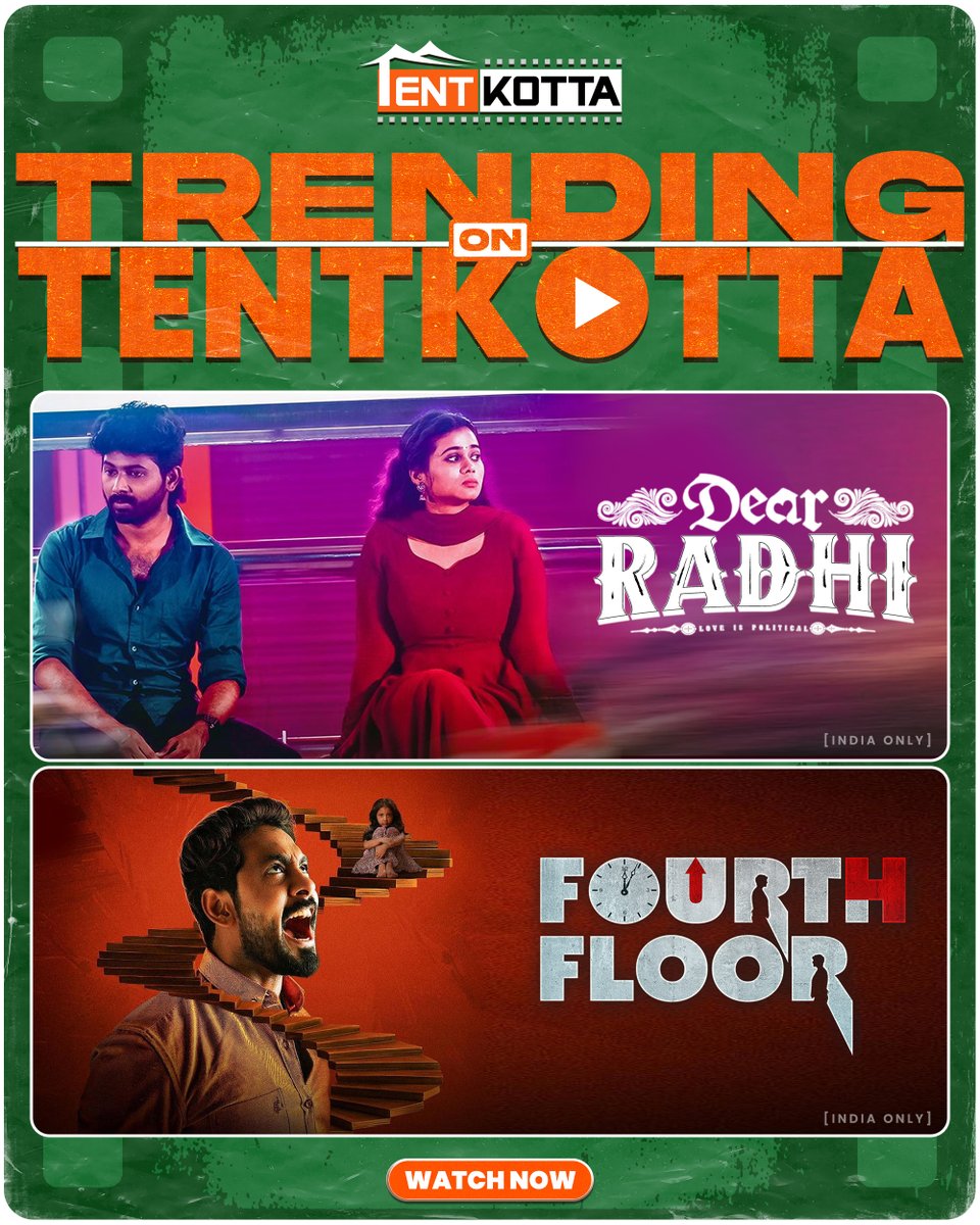 Tentkotta's tweet image. Now trending on @Tentkotta 🔥 Dear Radhi ❤️ &amp;amp; Fourth Floor 😱 are grabbing all the attention!   

#TrendingNow #Tentkotta #DearRadhi #FourthFloor #TamilCinema #Kollywood #OTTRelease #BingeWatch #MovieNight #CineLovers #StreamNow #Entertainment #WeekendVibes #IndianOTT #MustWatch