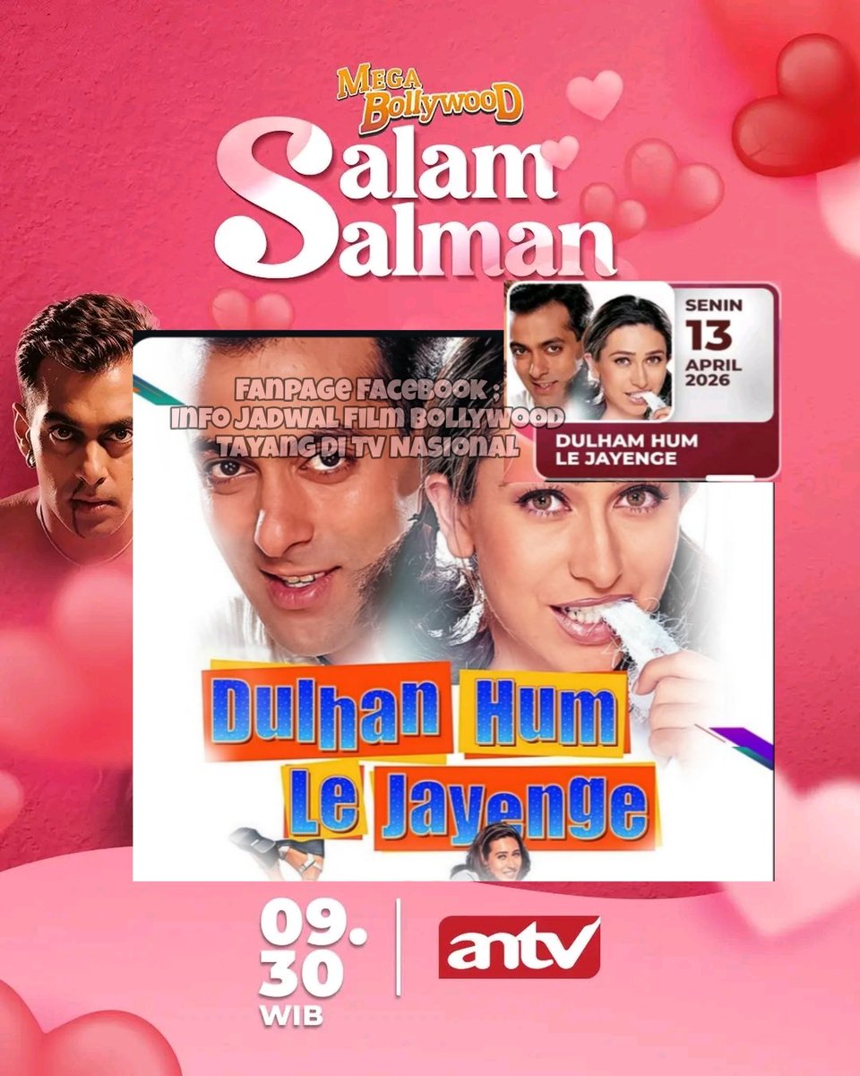 infojdwlbolly's tweet photo. #MegaBollywoodANTV
#MegaBollywoodSalmanKhan
#DulhanHumLeJayenge
Senin,13 April 2026 pkl:09:30 WIB
Dibintangi;
-SalmanKhan
-KarismaKapoor

#SalmanKhan #KarismaKapoor 
#SalamSalman

📌Pertama Tayang di ANTV : 28 Mei 2020
📌Terakhir Tayang di ANTV Sebelumnya ; 27 Juni 2022 https://t.co/1fEutDwAgr