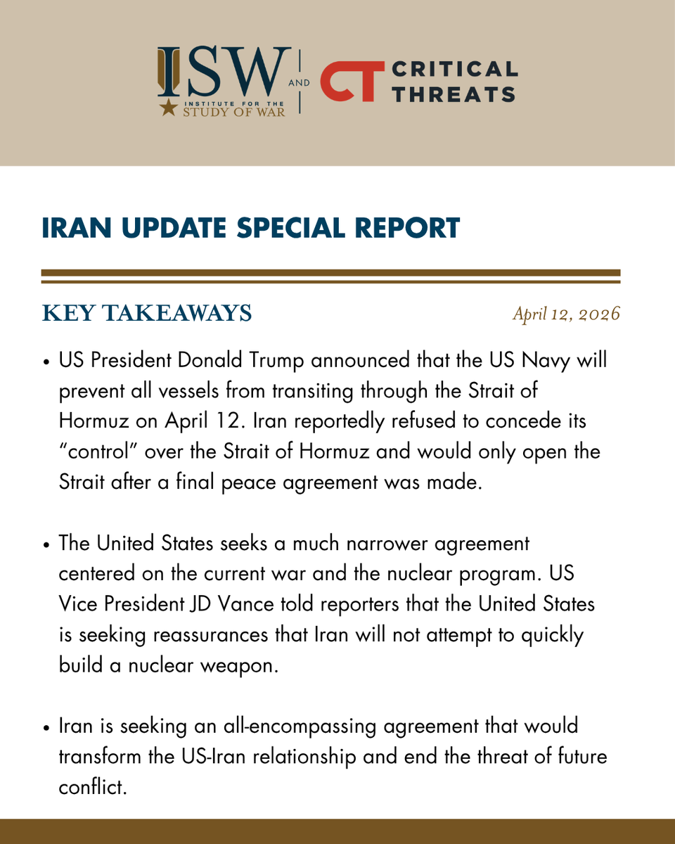 TheStudyofWar's tweet image. NEW: US President Donald Trump announced that the US Navy will prevent all vessels from transiting through the Strait of Hormuz on April 12 after US negotiators left Islamabad without a US-Iran deal.  Iran reportedly refused to concede its “control” over the Strait of Hormuz,