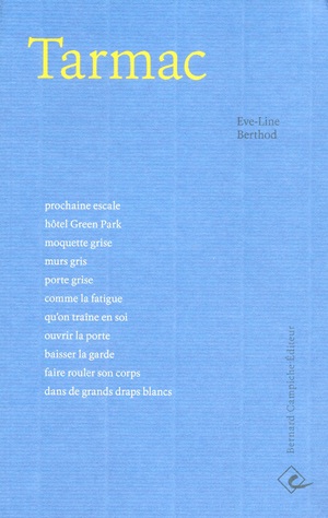 Tarmac, de Eve-Line Berthod francisrichard.net/2026/04/tarmac…