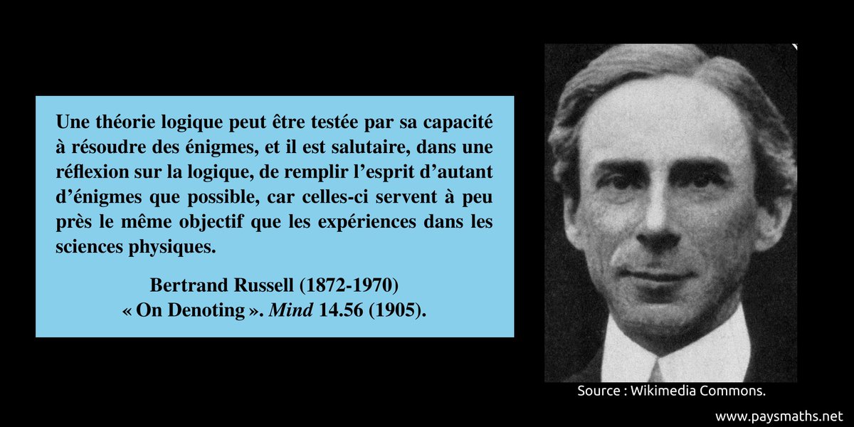 paysmaths's tweet image. "Une théorie logique peut être testée par sa capacité à résoudre des énigmes, et il est salutaire, dans une réflexion sur la logique, de remplir l'esprit d'autant d'énigmes que possible [...]" – Bertrand Russell (1872-1970)
#citation #mathématiques #maths #math