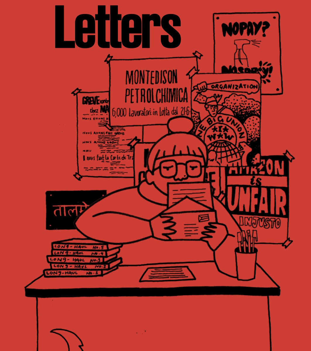 But we'd also love to hear from you, perhaps in a letter to the editor, about how you translated the call – with some success or not – into your own organizing. 

You can write us at editors @ longhaulmag . com