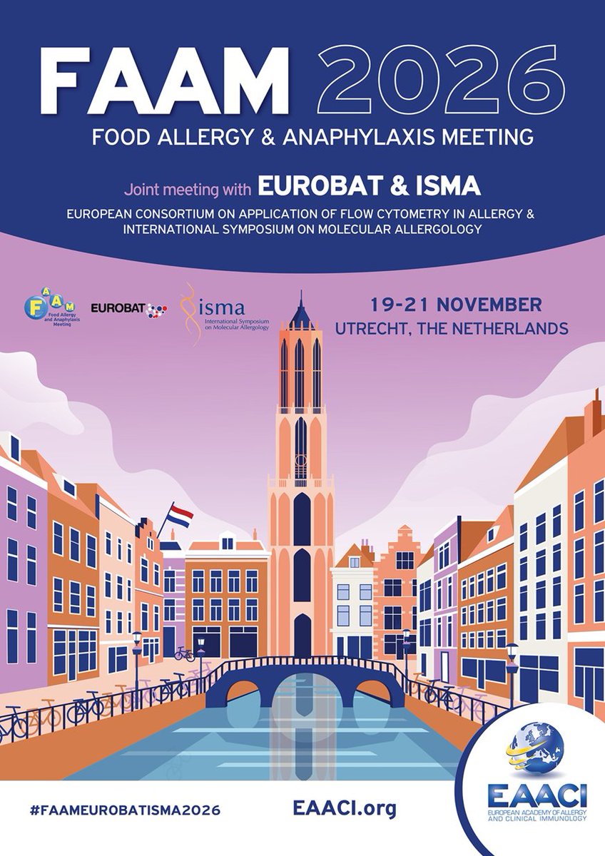 EAACI_JM's tweet image. Save the date! FAAM–EUROBAT–ISMA 2026 🇳🇱 19–21 Nov, Utrecht. 
Join experts in allergy &amp;amp; anaphylaxis! 
#EAACI #JMs
