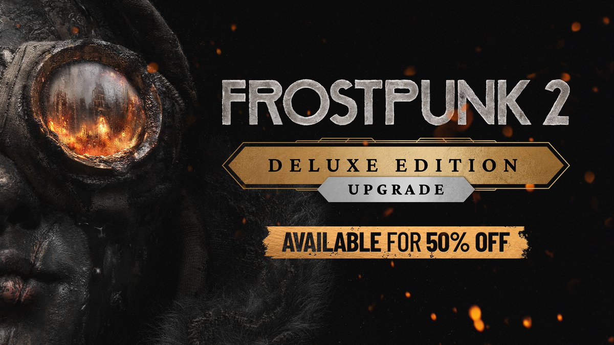 frostpunkgame's tweet image. #Frostpunk 2 Deluxe Edition Upgrade is now available with 50% discount! ❄️

Grab it while it lasts and get access to all DLCs: nwzo.io/click/7ew54