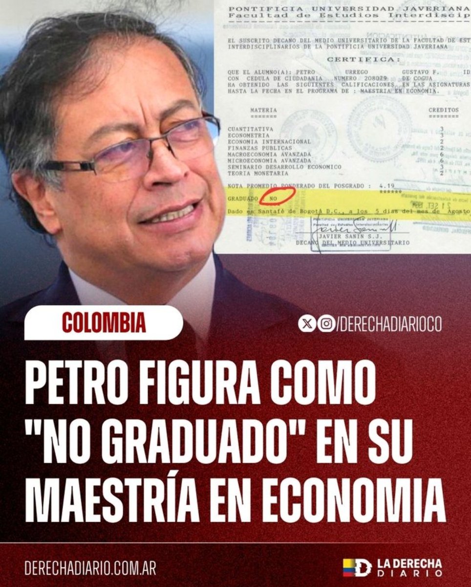 Amarantalabuena's tweet photo. | EL HPTA MITÓMANO: Según registros oficiales de la Pontificia Universidad Javeriana, Gustavo Petro nunca obtuvo título en Maestría en Economía, figurando como “NO GRADUADO”, desmontando la mentira del título que siempre presume. https://t.co/aW7GLAQB5Q