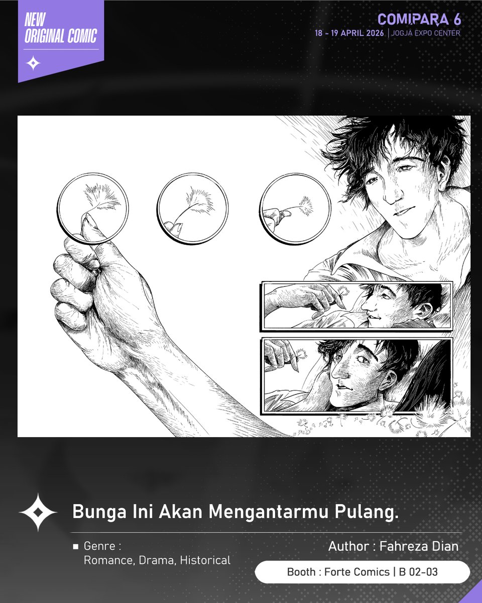comipara_id's tweet image. [COMIC RAID]
Author: Fahreza Dian
Booth: B 02-03  -  Forte Comics

Nah kali ini ada komik baru karya Kak Fahreza Dian, berjudul "Bunga Ini Akan Mengantarmu Pulang." yang akan dijual di Comipara 6 besok lho!

Comipara 6
18-19 April 2026
Jogja Expo Center

#comicraid6