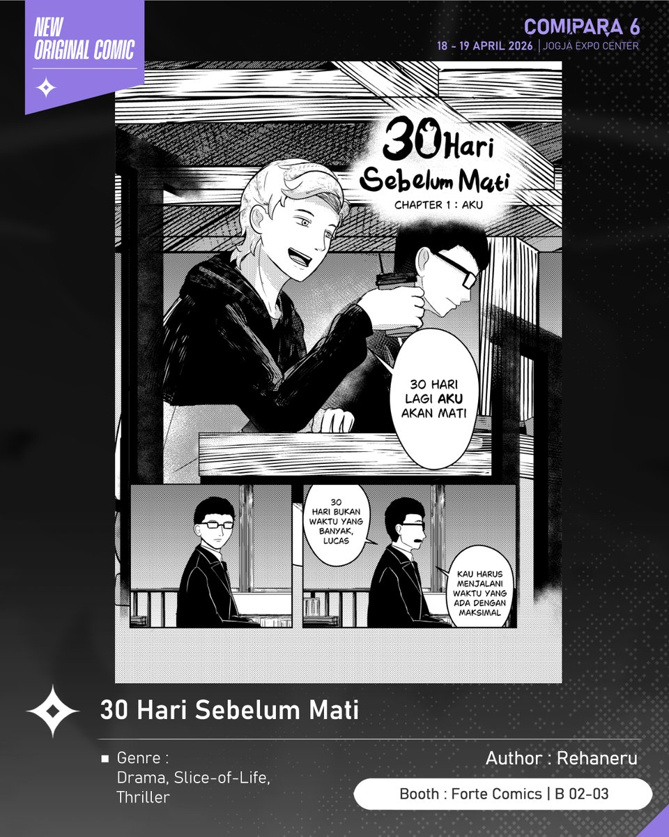 comipara_id's tweet image. [COMIC RAID]
Author: Rehaneru
Booth: B 02-03  -  Forte Comics

Ada juga nih komik baru karya Kak Rehaneru, berjudul "30 Hari Sebelum Mati" yang akan dijual di Comipara 6 besok lho!

Comipara 6
18-19 April 2026
Jogja Expo Center

"Connect your passion!"

#comicraid6