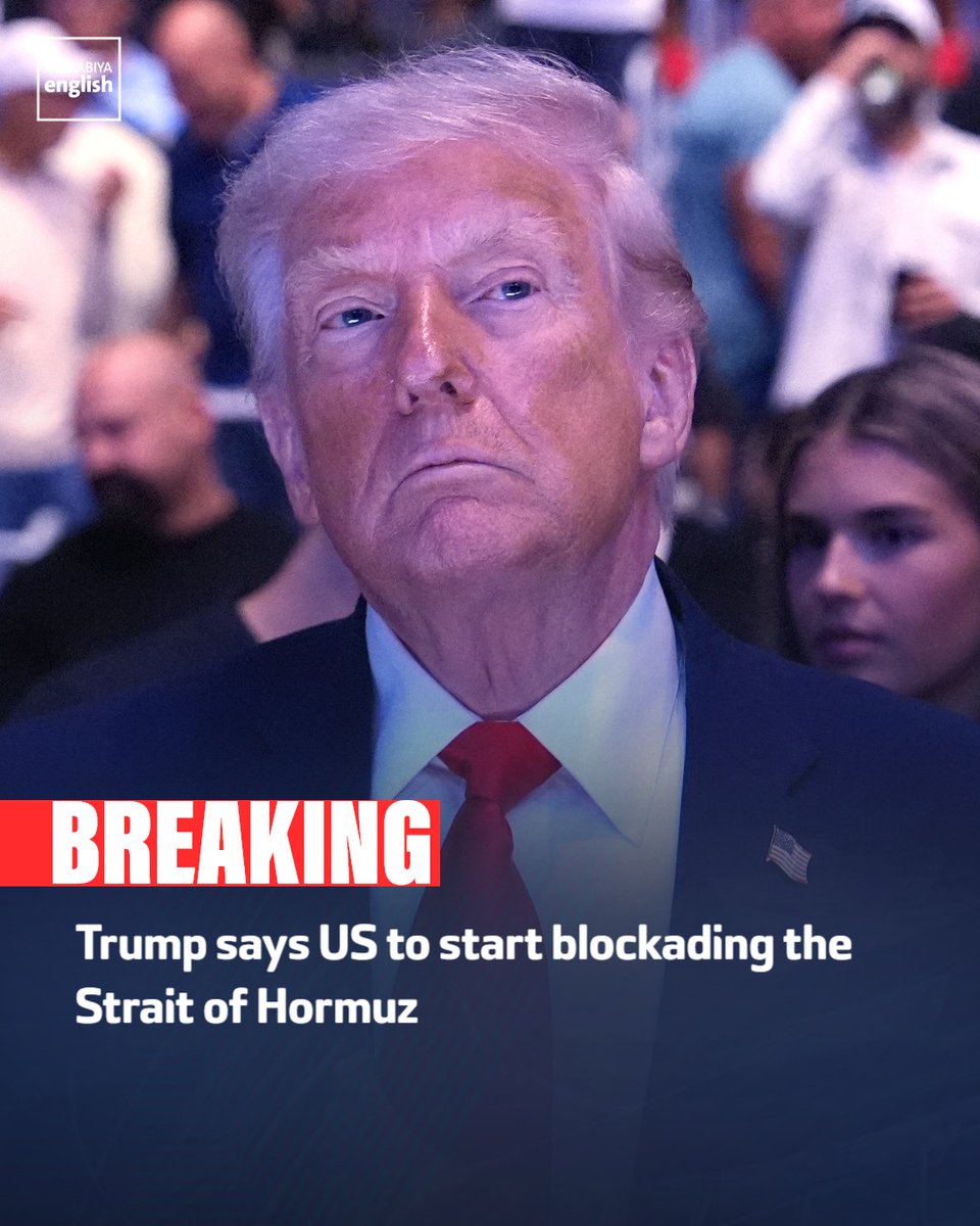 AlArabiya_Eng's tweet image. “Effective immediately, the United States Navy, the Finest in the World, will begin the process of BLOCKADING any and all Ships trying to enter, or leave, the Strait of Hormuz,” US President Donald Trump writes on Truth Social, adding: “The Blockade will begin shortly. Other