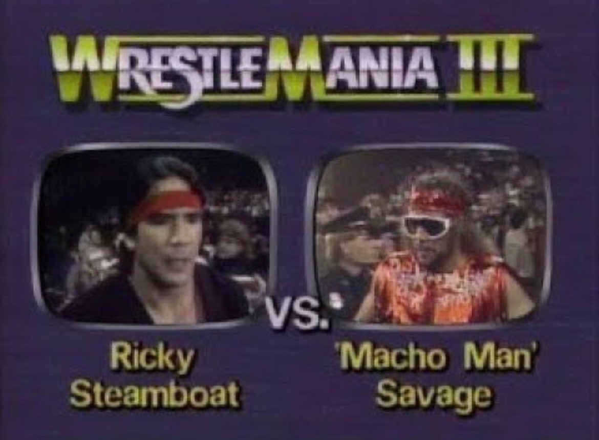 NAWAFMadness's tweet photo. Ricky Steamboat vs Randy Savage 
WrestleMania 3
⭐️⭐️⭐️⭐️⭐️
لطالما شغلت فكرة التخطيط الدقيق وكتابة النزالات هاجس راندي سافج، ساعياً من خلالها إلى بلوغ أعلى درجات الإتقان والكمال، لكن في زمنٍ كان ينظر فيه الكثيرون إلى هذا الأسلوب على أنه إنتقاص منهم ومن الإحترافية وروح الإرتجال، بدت رؤيته بعيدة المنال، إلى أن جاءت تلك الليلة الإستثنائية في السيلفردوم، وأمام أكثر من تسعين ألف متفرج، حيث وجد ضالته في ريكي ستيمبوت هناك، لم يقدّما مجرد نزال، بل رسّخا مفاهيم ثورية أعادت تشكيل هذا المجال، وألهمت الأجيال، وغيّرت مجرى التاريخ إلى الأبد.

ماتم طرحه في هذا النزال صعب وصعب جدًا، لوحة متكاملة جمعت كُل العوامل المطلوبة في نزال مصارعة، بعضها ستقول أن طرحه إستحالة في هذا الإطار الزمني القصير، ستيمبوت يبدأ النزال بعنف شديد مستهدفًا الذراع حتى أنه هاجم رقبة خصمه نظرًا لمافعله سافج قبل سته أشهر وإبعاده عن الحلبات بإصابة الحنجرة، قابله سافج بهجوم على الحنجرة كذلك مره أخرى، العنف لم يكن العامل الوحيد المميز بالنزال أُستكمل بأدءات رياضية سريعة قمة في الروعة، هذا الطرح والإيقاع جعل جميع من في القاعة ينفجر بتفاعلات مستمره طوال هذا اللقاء، وهذا ما أوصلنا لسلسلة Near Falls عظيمه وهو ماكان جديد على ساحة المصارعة وفيها اقتباسات لكل شيء جمعهم خلال نزالاتهم السابقة، ماكان شبه مستحيل هو جودة طرح السايكولجي في نزال بهذا الرتم الجنوني، النزال لايتوقف، تسلسل مذهل لم يسبق لعالم المصارعة رؤيته، جميل كيف أن هذا التسلسل يدخل ضمن إطارات كثيرة سواء ما طرحه النزال من فكرة عداء وكراهيه أو حتى سلسلة الـNear Falls التي توضح أهمية اللقب للمتنافسين، حتى وصلنا للحظة النهاية التي اقتبست كل شيء فعله الثنائي خلال عام كامل. 

ستيمبوت وسافج إستطاعوا إختصار نزال كان من الممكن تقديمه في نصف ساعة نظرًا لهذه العوامل والطروحات، أقل من ربع ساعة بقليل وبرتم عالي جداً قدموا تحفة خالدة جمعت كل العوامل الجسدية والنفسية في حدث تاريخي ونزال لازال صامد وقابل للإستمتاع حتى من الأجيال الحديثه رغم مرور 40 عام.