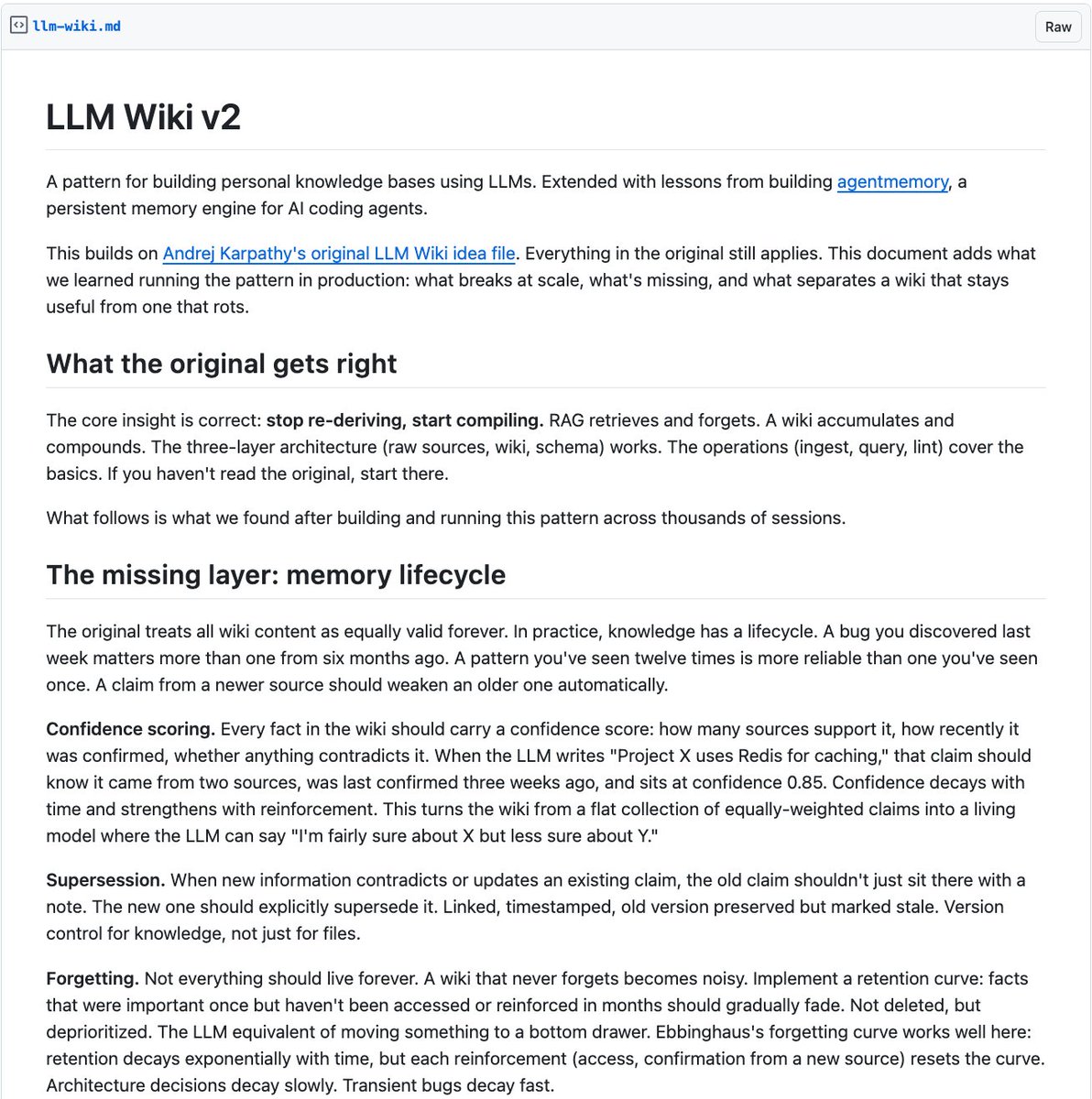 heynavtoor's tweet image. Karpathy's LLM Wiki got 5,000 stars in 48 hours. Now someone extended it with the features it was missing.

Memory lifecycle. Confidence scoring. Knowledge graphs. Automated hooks. Forgetting curves.

It's called LLM Wiki v2.

The original pattern was brilliant. AI builds a wiki