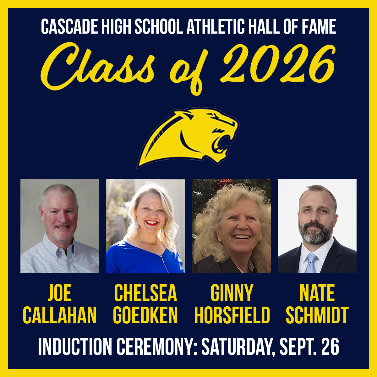 CascadeHOF's tweet photo. 🔵🟡Introducing the Cascade High School Athletic Hall of Fame Class of 2026🟡🔵
Joe Callahan ’82
Chelsea Goedken ’04
Ginny Horsfield
Nate Schmidt ‘02
They will be inducted during a ceremony at the Knights of Columbus Hall in Cascade on September 26.
🧵Biographies below ⬇ https://t.co/9cFHVGurpY