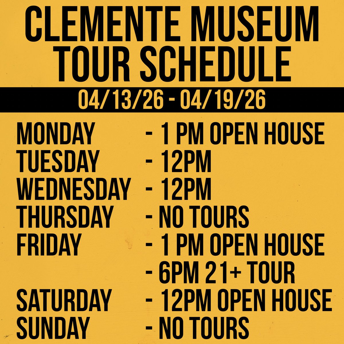ClementeMuseum's tweet image. Clemente Museum Schedule
04/13/26 - 04/19/26

MON - 1PM OPEN HOUSE
TUES - 12PM
WED - 12PM
THUR - NO TOURS
FRI - 1PM OPEN HOUSE + 6PM 21+ TOUR
SAT - 12PM OPEN HOUSE
SUN - NO TOURS
clementemuseum.com/book-a-tour/

#robertoclemente #clemente #museum #clementemuseum #pittsburgh  #pirates