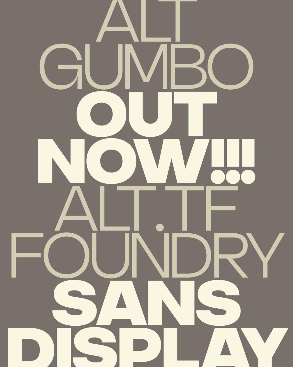 type01_'s tweet photo. ALT Gumbo—now equipped with expanded font weights for versatility and range of tone 👏🏼
Design: @bojjoe
Released by @alt__tf
Free to trial >
🔗 https://t.co/ndVIVjVJ18
#type01 #alttype #alttf #font #fonts #typeface #typefacedesign #graphicdesigner #graphicdesign https://t.co/39j6SqTsaG