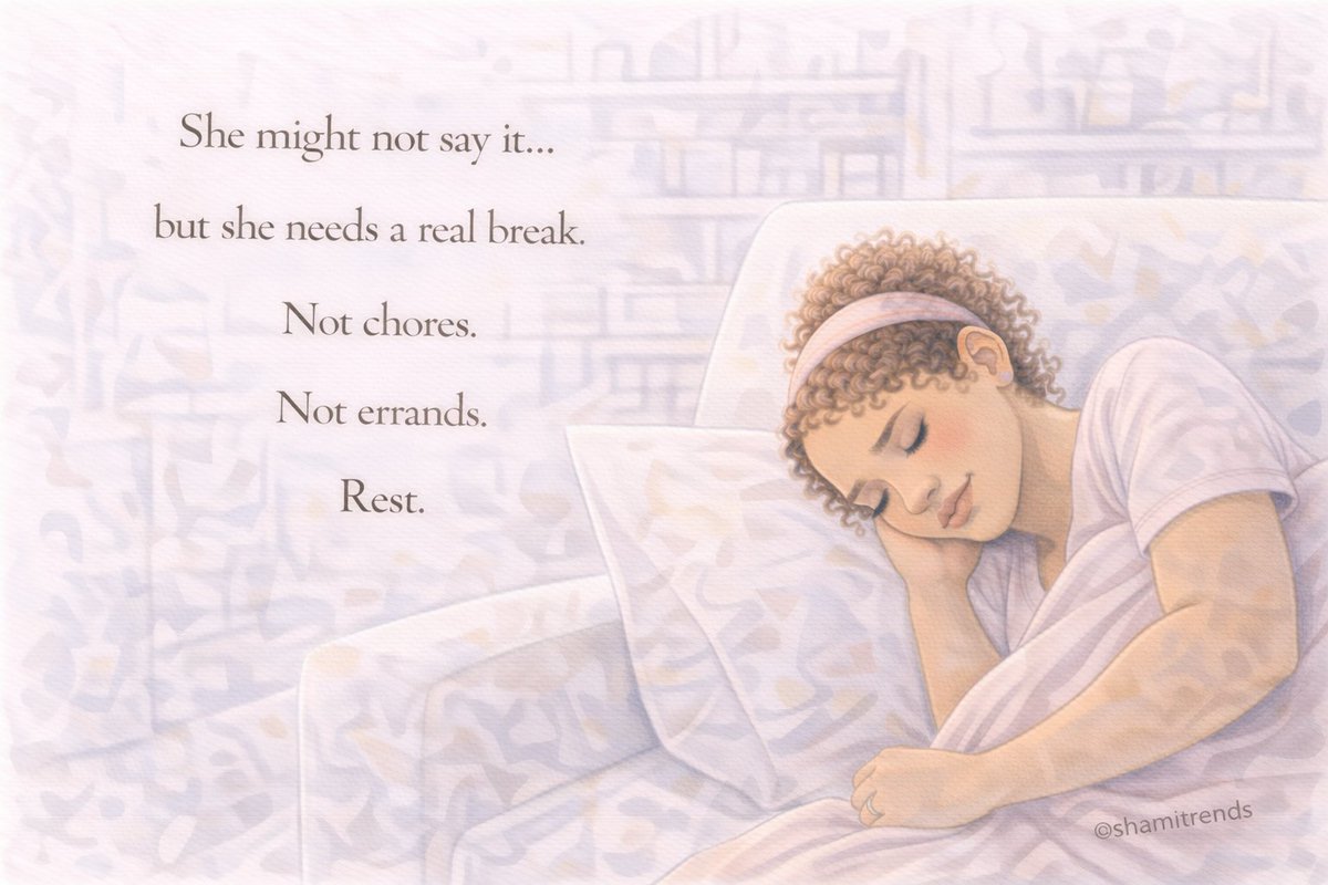 Shamitrends's tweet image. She might not say it out loud…
but she needs a real break.

Not chores.
Not errands.
Not responsibilities.
Just rest.
#rest #momlife #motherhood #selfcare #postpartum