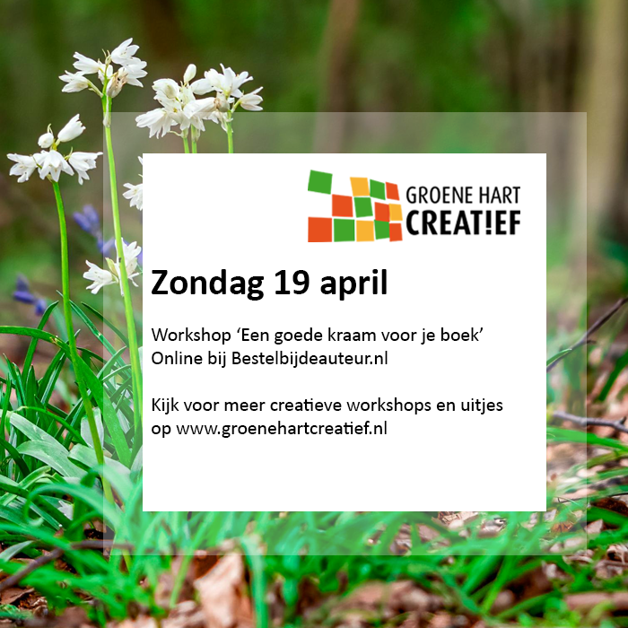 Zondag 19 april
10.00 uur:
Een goede kraam voor je boek - Online workshop voor auteurs door Bestel bij de auteur
Kijk voor meer creatieve workshops en uitjes op groenehartcreatief.nl