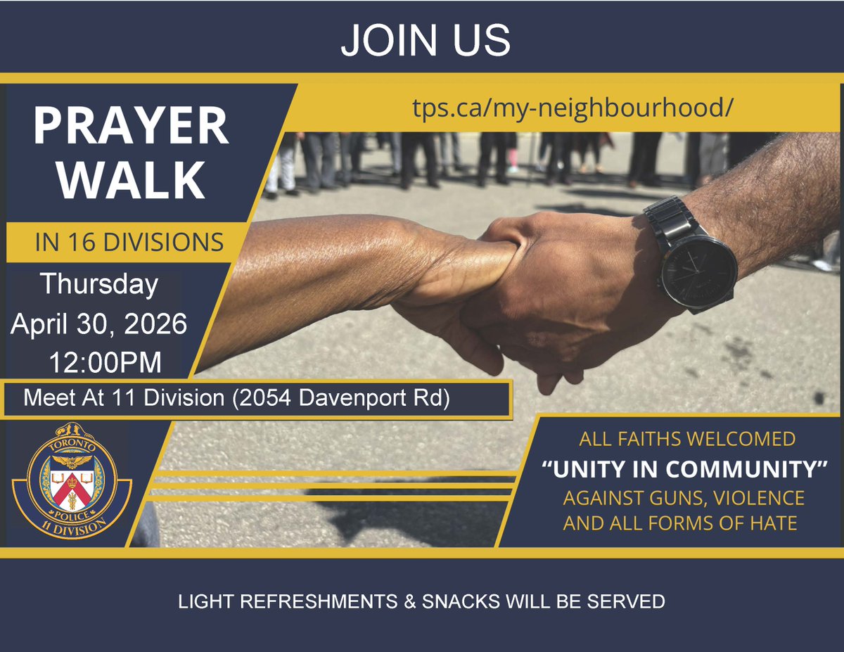 TPS11Div's tweet photo. Join us for a Community Prayer Walk on April 30, 2026 at 12PM. Meet at 11 Division, 2054 Davenport Rd. Light refreshments &amp; snacks provided. All welcome. https://t.co/O36nHGmy6x