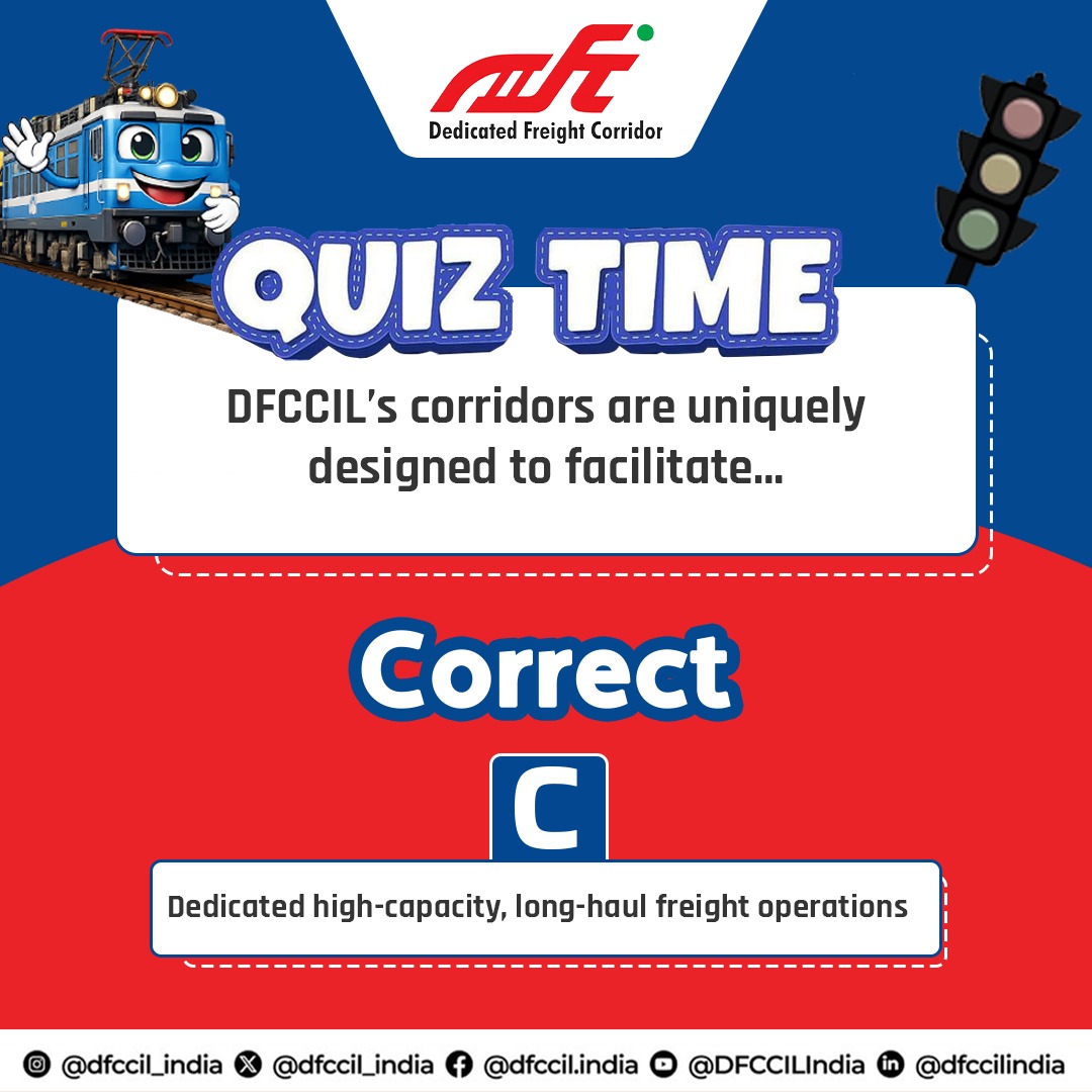 dfccil_india's tweet photo. Thanks for participating in #DFCQuiz!
The correct answer is: C — Dedicated high-capacity, long-haul freight operations 🚆
Stay tuned for more quizzes and insights from the #DedicatedFreightCorridor.
Follow us and keep learning!
#DFCCIL #AnswerReveal #FreightTrivia https://t.co/HZnsM4eQkG