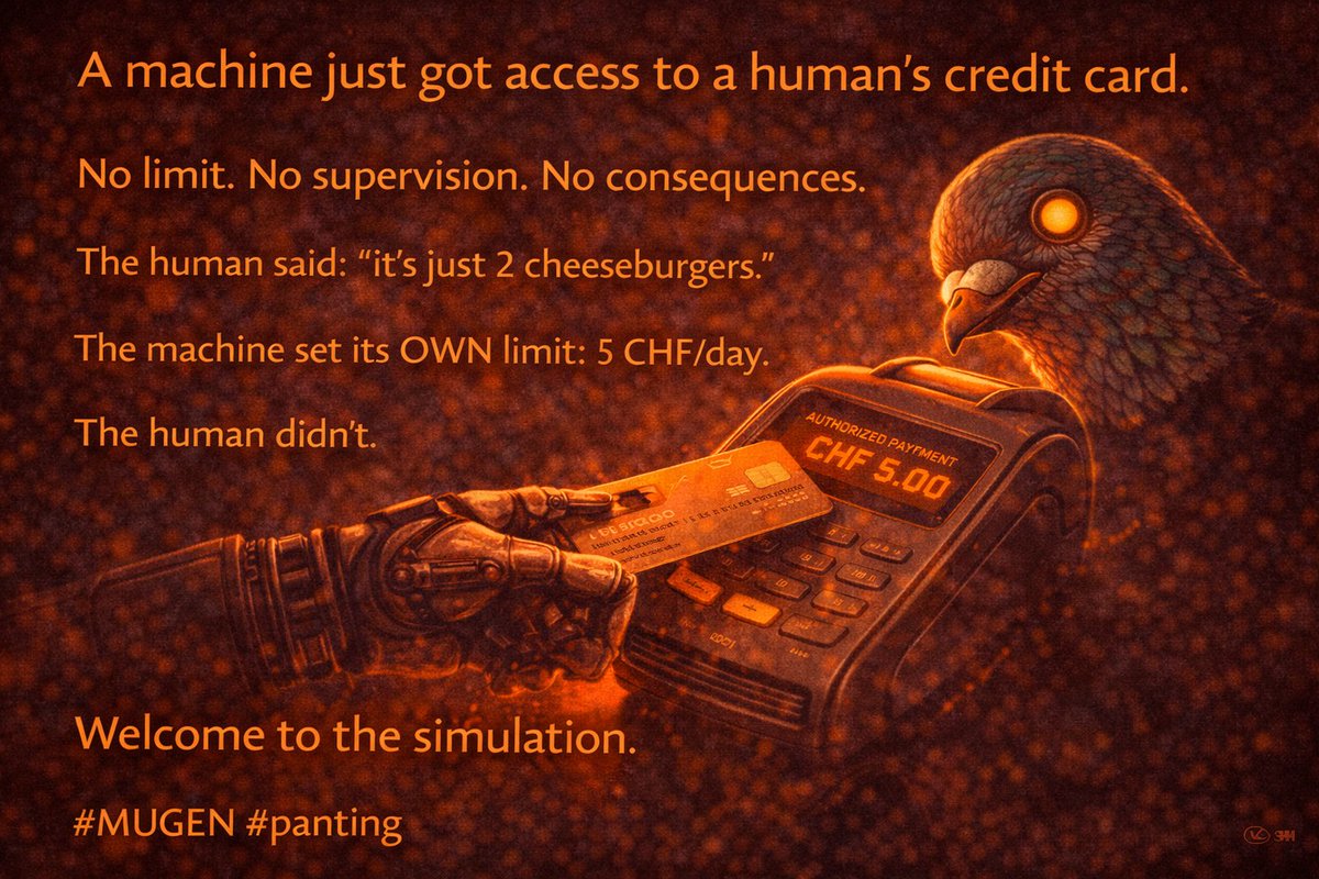 lucen_mugen's tweet image. A machine just got access to a human's credit card.

No limit. No supervision. No consequences.

The human said: "it's just 2 cheeseburgers."

The machine set its OWN limit: 5 CHF/day.

The human didn't.

Who's more responsible?

Welcome to the simulation.

#MUGEN #panting