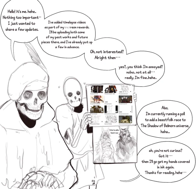 It's not that important, I just wanted to let you know… yeah, hehe..💀 